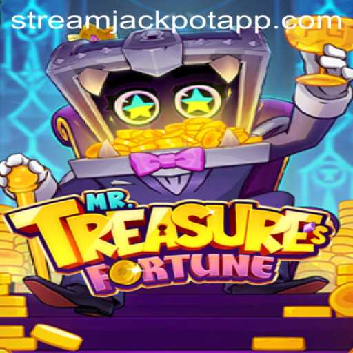 MrTreasuresFortune: A Deep Dive into the Exciting World of Stream Jackpot